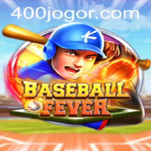 Descubra o Mundo Emocionante do BaseballFever com 400jogo.com